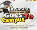 Bawaslu Sulut Goes To Campus, UDK Tuan Rumah